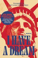 Horst Lauinger: I Have a Dream 250 Jahre USA