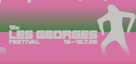 2 billets Festival Les Georges (Fribourg) 18.07.2026 samedi