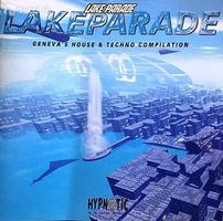 Lake Parade - Geneva's House & Techno Compilation Vol. 1
