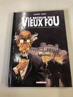 LE RETOUR DU VIEUX FOU