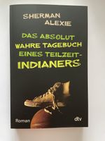Sherman Alexie: Das absolut wahre Tagebuch, Roman dtv