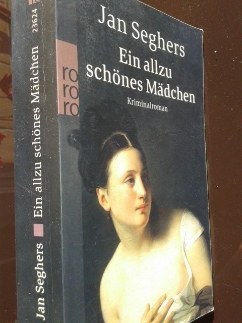 Libri: Jan Seghers Ein allzu schönes Mädchen – Usato da Basel venduto da Alacant