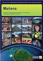 Mañana Student's Book (IB Diploma)