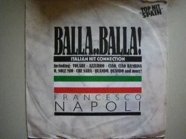 Dischi in vinile: Vinyl Single Francesco Napoli - Balla, Balla – Usato da Langenthal venduto da Modo39