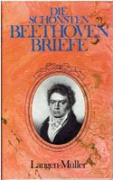 Die schönsten Beethoven-Briefe