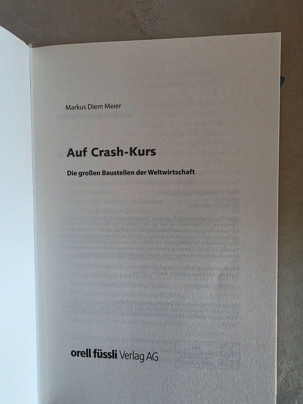 Libri: Auf Crash-Kurs - Markus Diem Meier - 2011 – Usato da Walterswil BE venduto da Lonitti 5