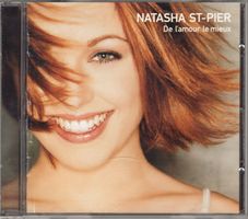 Natasha St-Pier – De L'amour Le Mieux