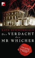 Summerscale Kate - Der Verdacht des Mister Whicher / Krimi