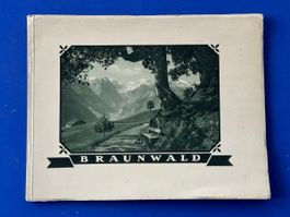 Braunwald. 39 Ansichten. ca 1920 Hans Schönwetter-Elmer
