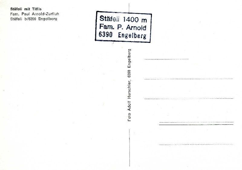 Ansichtskarten: Engelberg - Stäfeli mit Titlis + c1970 – Gebraucht aus Emmenbrücke von teestube 1