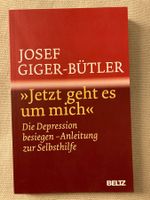 Jetzt geht es um mich, die Depression besiegen, Selbsthilfe