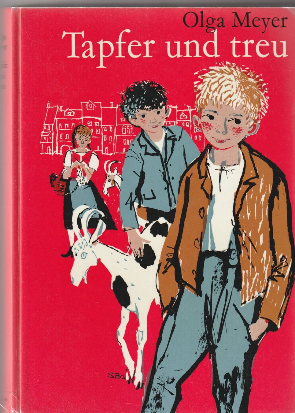 Libri: Olga Meyer "Tapfer und treu", Jugendbuch ab 1.00 – Usato da Uster venduto da wings02