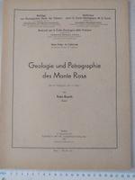 Geologische Karte: Geologie und Petrographie des Monte Rosa