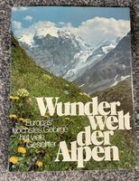 Wunder Welt der Alpen Buch von Luis Trenker guter Zustand