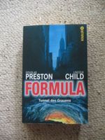 Formula Tunnel des Grauens Douglas Preston Lincoln Child
