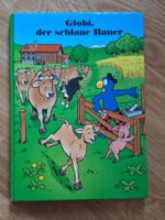 Globi, der schlaue Bauer (Band 84) – Top Zustand, unbemalt!