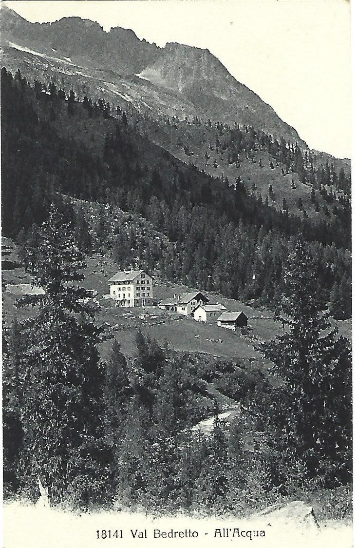 Cartoline postali: Val Bedretto All Aequa – Usato da Wetzikon ZH venduto da Brulu100