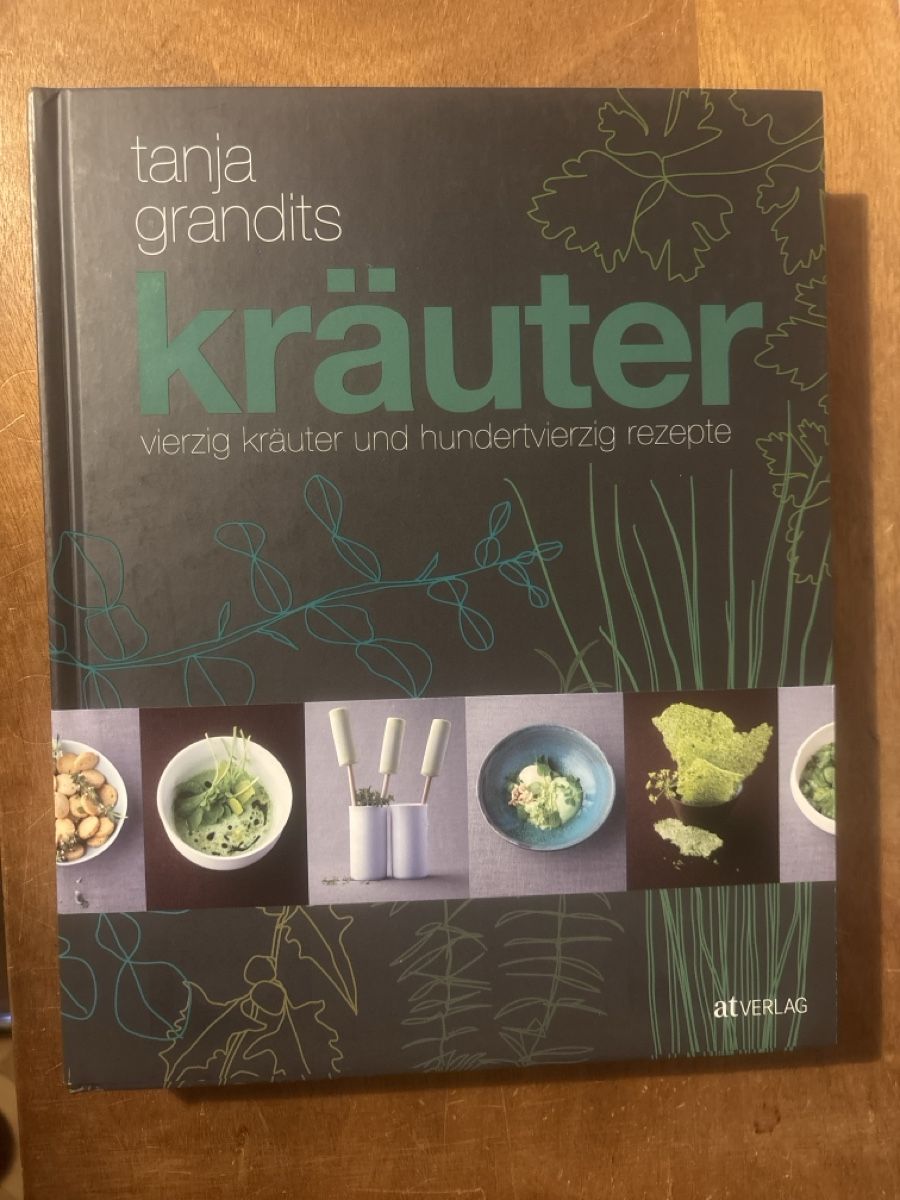 Libri: Kräuter. Tanja Grandits – Usato da Zürich venduto da WWehrle