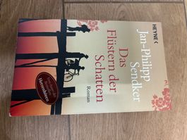 Roman Das Flüstern der Schatten J.P. Sendker gebraucht