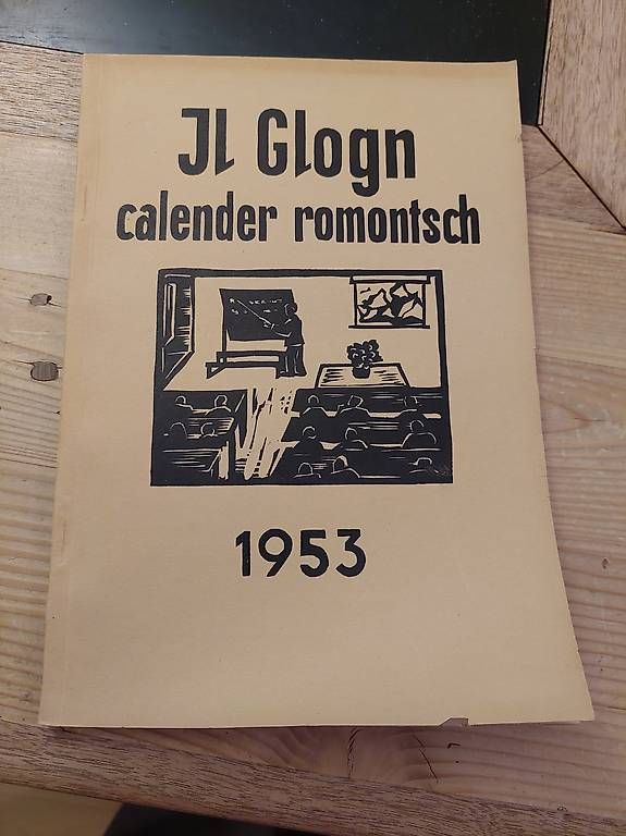 Libri: Igl Glogn. Calender romontsch. – Usato da Scuol venduto da Jacobus2
