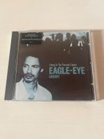 EAGLE-EYE CHERRY - Living in the present future