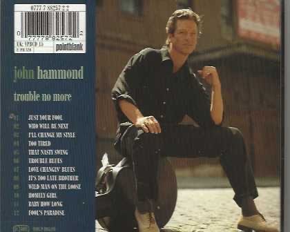 CDs: John Hammond - trouble no more – D'occasion à Stansstad par mojowo 1