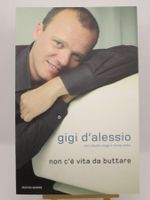 GIGI D'ALESSIO - NON C'È VITA DA BUTTARE