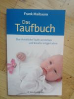 Das Taufbuch - Die christliche Taufe verstehen...    ©'2013