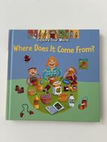 Explore Your World : “Where does it come from?”