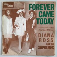 DIANA ROSS AND THE SUPREMES - FOREVER CAME TODAY