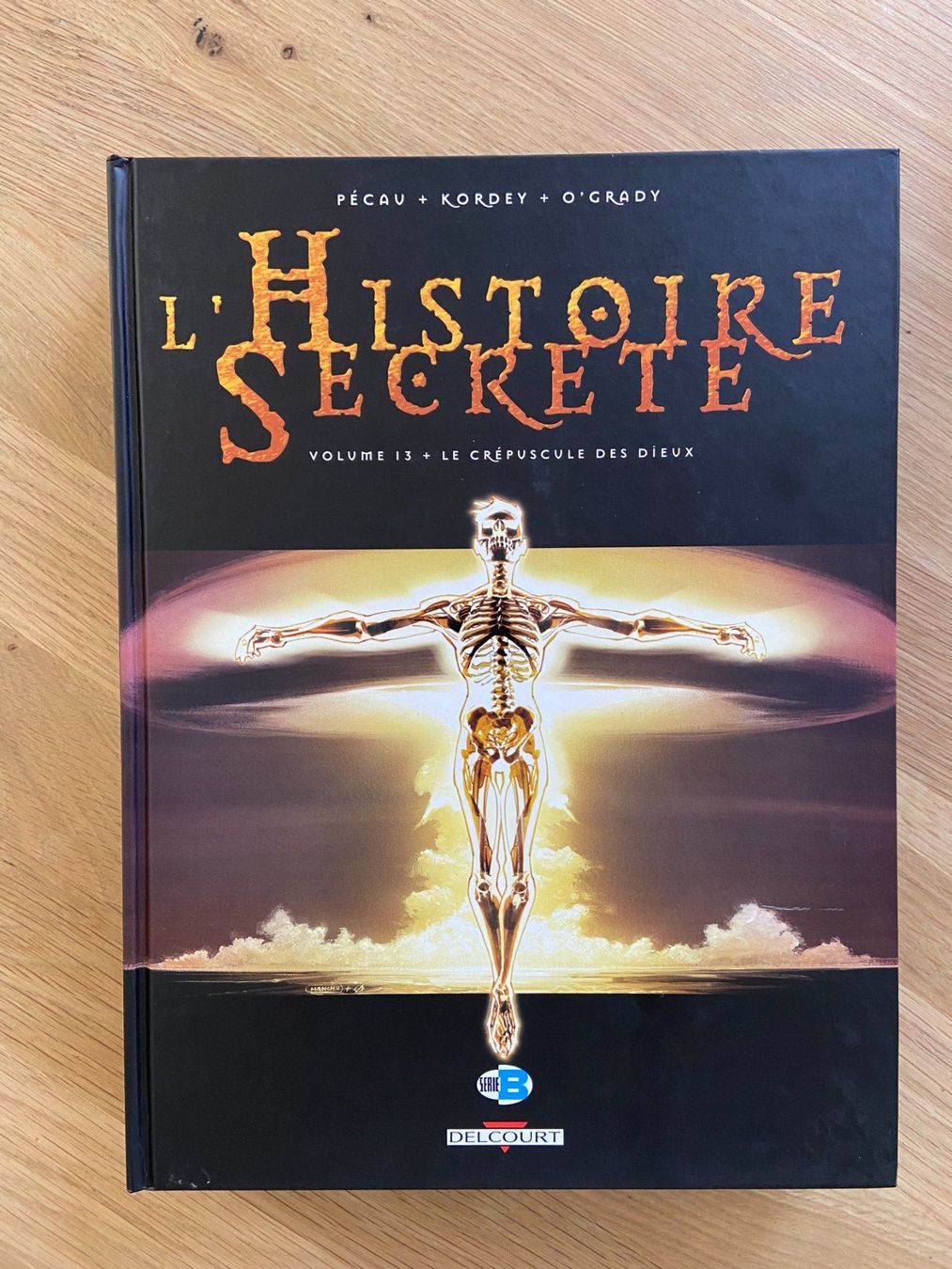 Fumetti: L'HISTOIRE SECRETE / TOME 13 / PREMIERE EDITION – Usato da Corcelles-près-Payerne venduto da 1562Comics