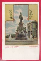 GRUSS AUS ZÜRICH, ESCHER-DENKMAL