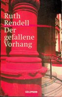 Ruth Rendell Der gefallene Vorhang TB Goldmann EA 2005