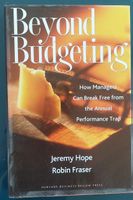 Beyond Budgeting by Hope and Fraser