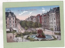 Coeln Köln Kaiser Wilhelm Ring