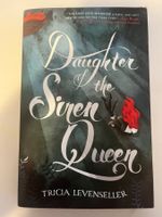 Buch: Daughter of the Siren Queen, Tricia Levenseller