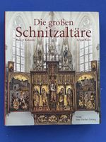 Die grossen Schnitzaltäre. Spätgotik im Süddeutschland