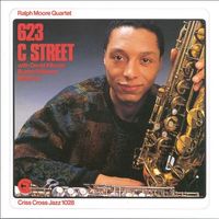 Ralph Moore Quartet 623 C STREET Billy Hart David Kikoski CD