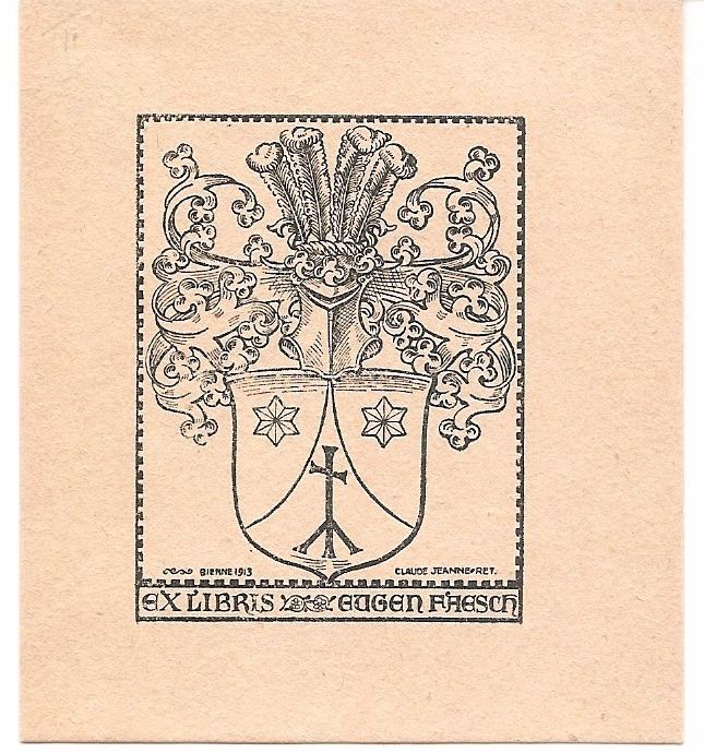 Stiche: Ex-libris héraldique Eugen Faesch par Claude Jeanneret – Gebraucht aus Farvagny-le-Grand von OlivierFurrer