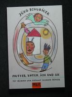 J. Schubiger Mutter, Vater, ich und sie