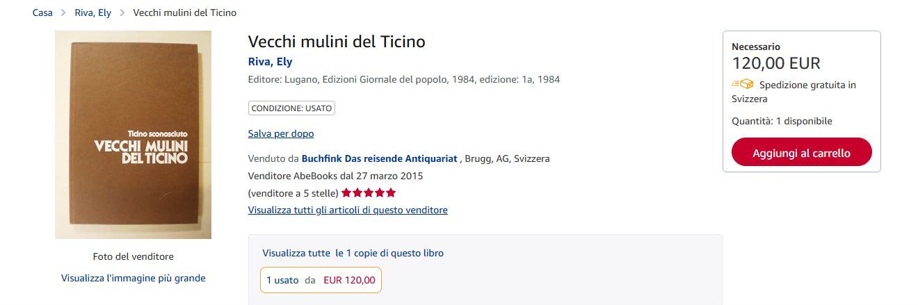 Libri: Vecchi Mulini del Ticino - Ely Riva - Libro Raro! – Usato da Pambio Noranco venduto da Pol69 8