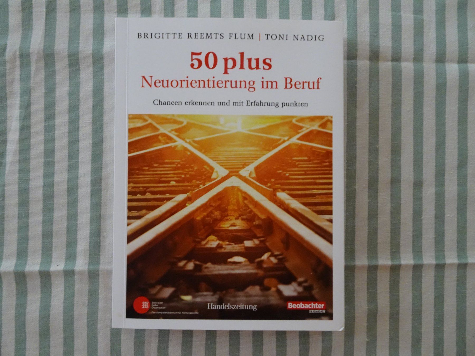 Bücher: 50 Plus Neuorientierung im Beruf - Beobachter Edition - 1.53 – Gebraucht aus Küssnacht am Rigi von Bookslove-Divers