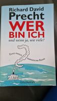 Wer bin ich und wenn ja, wie viele? Richard David Precht