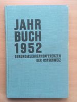 Jahrbuch 1952 - Sekundarlehrerkonferenzen der Ostschweiz