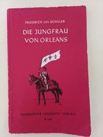 Friedrich Schiller: Die Jungfrau von Orleans