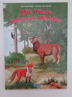 Die Tiere unseres Waldes