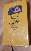 Buch: Langer Samstag, Burkard Spinnen - Ein spannender Roman