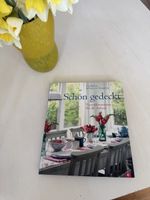 Schön gedeckt - Tischdeko- Inspirationen!