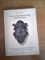 Geschichte des Schaffhauser Postwesen von 1949