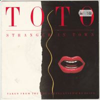 Toto - Stranger in Town 7" Vinyl 1984